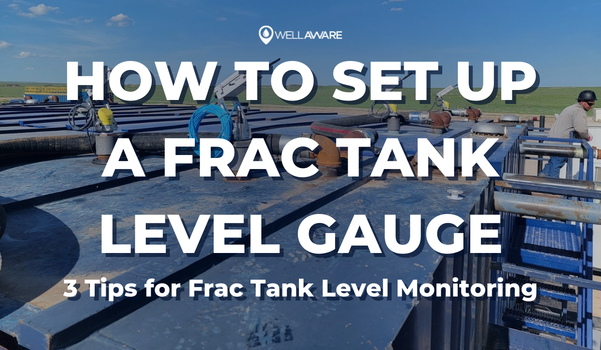 how-to-set-up-a-frac-tank-level-gauge-3-tips-for-frac-tank-monitoring